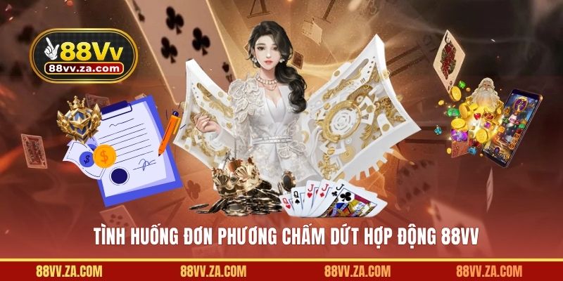 Tình huống đơn phương chấm dứt hợp động 88VV