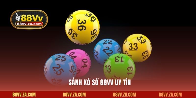 Sảnh xổ số 88VV uy tín