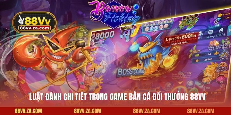 Chi tiết luật đánh và cách sử dụng vũ khí trong game